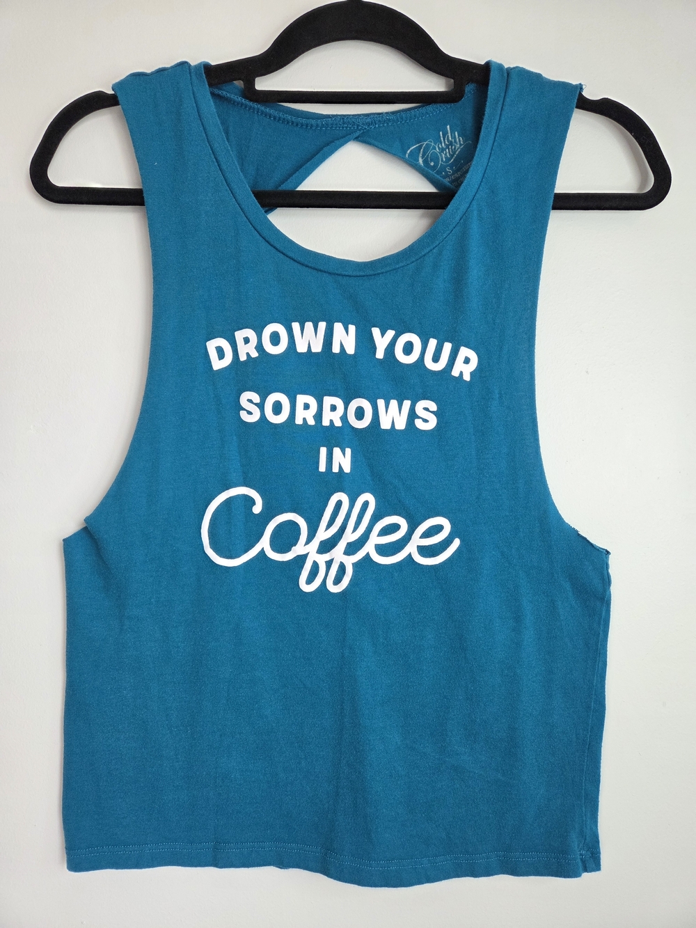 Cold Crush Teal Muscle-Cut Graphic Tank Top Size S Drown Your Sorrows in Coffee